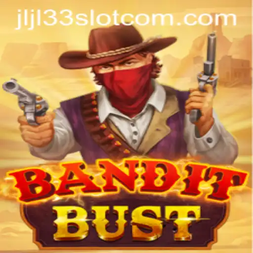 Explore BanditBust: An Exciting Journey into the JLJL33 Slot Universe