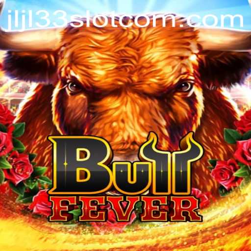 Explore the Thrills of BullFever: An In-depth Look at JLJL33 Slot