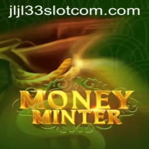 Unveiling the Thrill of MoneyMinter: A Deep Dive into the JLJL33 Slot Experience
