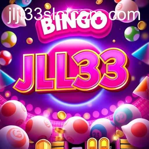 Uncovering the Thrills of Online Bingo with JLJL33 Slot