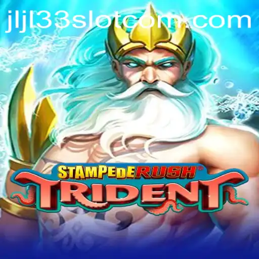 Master the Exciting World of StempedeRushTrident and Discover JLJL33 Slot