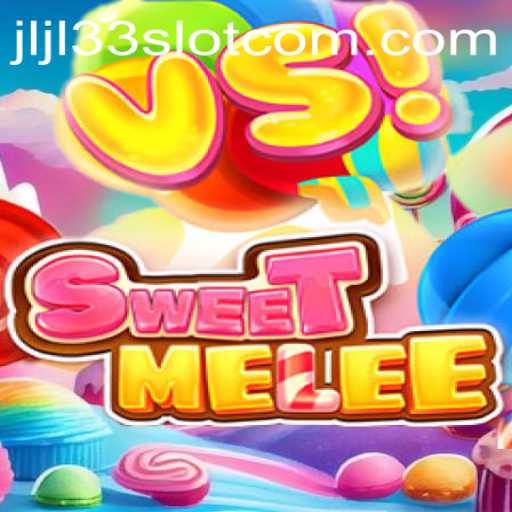 Exploring the Exciting World of SweetMelee and the JLJL33 Slot