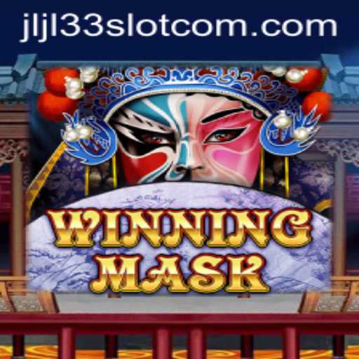 Exploring the Intrigues of WinningMask - A Deep Dive into the JLJL33 Slot Game